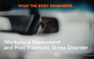 Workplace Harassment and Post-Traumatic Stress Disorder: What the Body Remembers